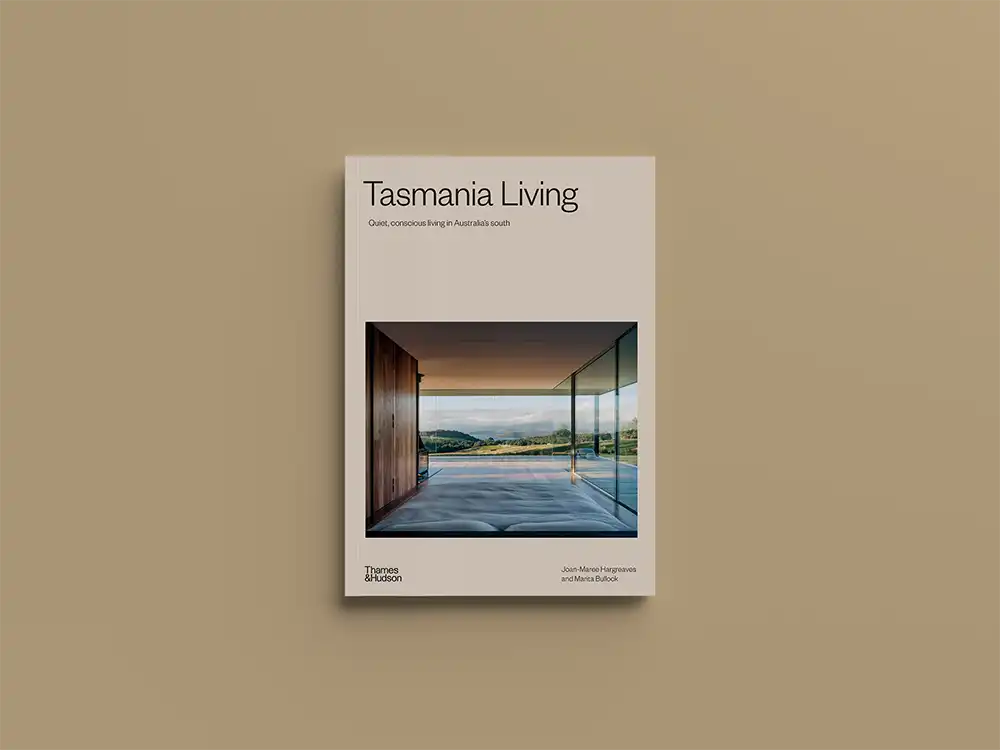 Front cover of Tasmania Living Coffee Table book by authors Marita Bullock and Joan-Maree Hargreaves